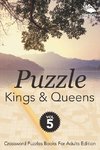 Puzzle Kings & Queens Vol 5