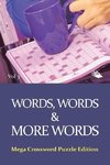 Words, Words & More Words Vol 3