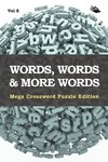Words, Words & More Words Vol 5