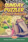 Sunday Puzzler for Rest & Relaxation Vol 2