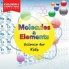 Molecules & Elements