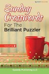 Sunday Crosswords For The Brilliant Puzzler Volume 2