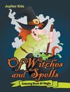 Of Witches and Spells