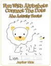 Fun With Alphabets Connect The Dots
