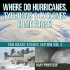 Where Do Hurricanes, Typhoons & Cyclones Come From? | 2nd Grade Science Edition Vol 3