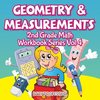 Geometry & Measurements | 2nd Grade Math Workbook Series Vol 4