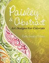 Paisley & Abstract Art Designs For Colorists