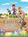 Easter Egg Hunt Extravaganza Coloring Book