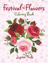 Festival of Flowers Coloring Book