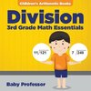 Division 3Rd Grade Math Essentials | Children's Arithmetic Books
