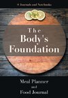 The Body's Foundation