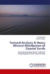 Textural Analysis & Heavy Mineral Distribution of Coastal Sands