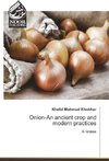 Onion-An ancient crop and modern practices