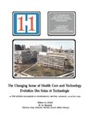 The Changing Scene of Health Care and Technology