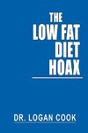 THE LOW FAT DIET HOAX