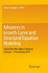 Advances in Growth Curve and Structural Equation Modeling