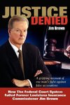 Justice Denied