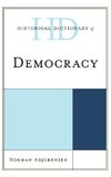 Historical Dictionary of Democracy