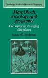 Marc Bloch, Sociology and Geography