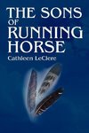 The Sons of Running Horse