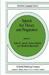 Speech Act Theory and Pragmatics