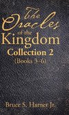 The Oracles of the Kingdom Collection 2