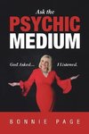 Ask the Psychic Medium