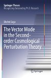 The Vector Mode in the Second-order Cosmological Perturbation Theory