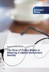 Banda, R: Role of Public Media in Shaping a Liberal Democrat