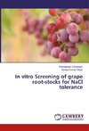 In vitro Screening of grape root-stocks for NaCl tolerance