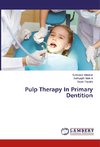 Pulp Therapy In Primary Dentition