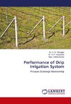 Performance of Drip Irrigation System