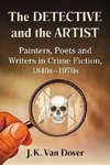 Dover, J:  The Detective and the Artist