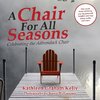 A Chair for All Seasons