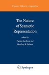 The Nature of Syntactic Representation