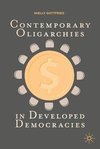Contemporary Oligarchies in Developed Democracies