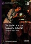 Obsession and the Romantic Sublime
