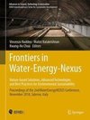 Frontiers in Water-Energy-Nexus - Nature-based Solutions, Advanced Technologies and Best Practices for Environmental Sustainability