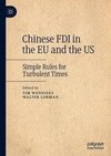 Chinese FDI in the EU and the US