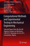Computational Methods and Experimental Testing In Mechanical Engineering