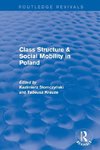Class Structure and Social Mobility in Poland