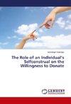The Role of an Individual's Selfconstrual on the Willingness to Donate