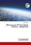 Microscopy Of Transiting Planets - Simplified