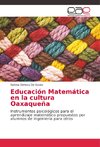 Educación Matemática en la cultura Oaxaqueña