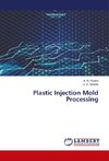Plastic Injection Mold Processing