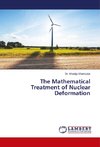 The Mathematical Treatment of Nuclear Deformation