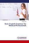 Basic English Grammar for Medical Professionals