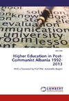 Higher Education in Post-Communist Albania 1992-2013