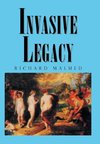 Invasive Legacy