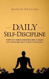 Meadows, M: Daily Self-Discipline